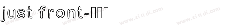 just front字体转换